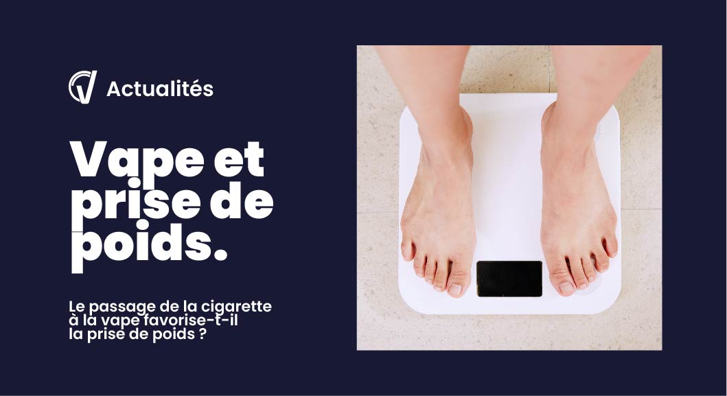 Vapotage, arrêt de la cigarette et prise de poids